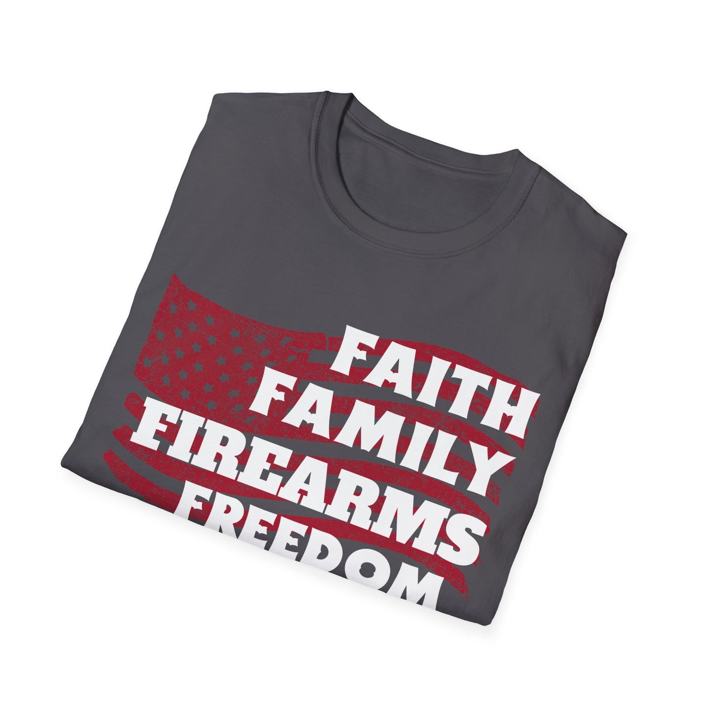 FAITH FAMILY FIREARMS FREEDOM Unisex Softstyle T-Shirt