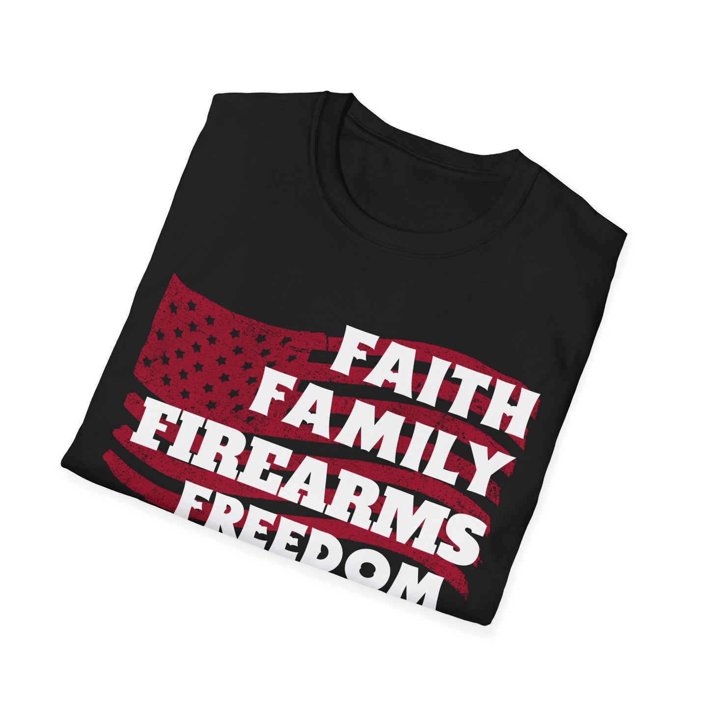 FAITH FAMILY FIREARMS FREEDOM Unisex Softstyle T-Shirt