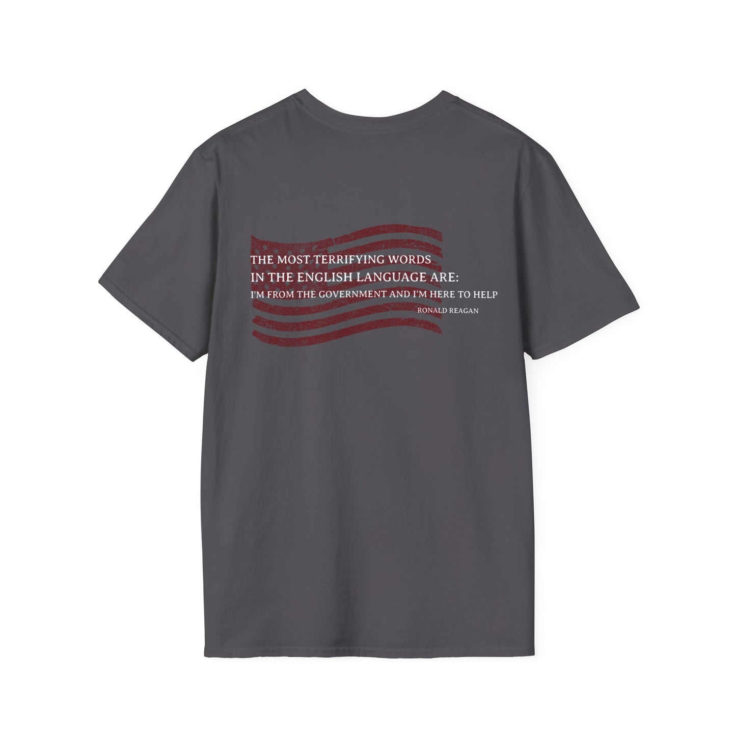 REAGAN QUOTE: TERRIFYING WORDS Unisex Softstyle T-Shirt