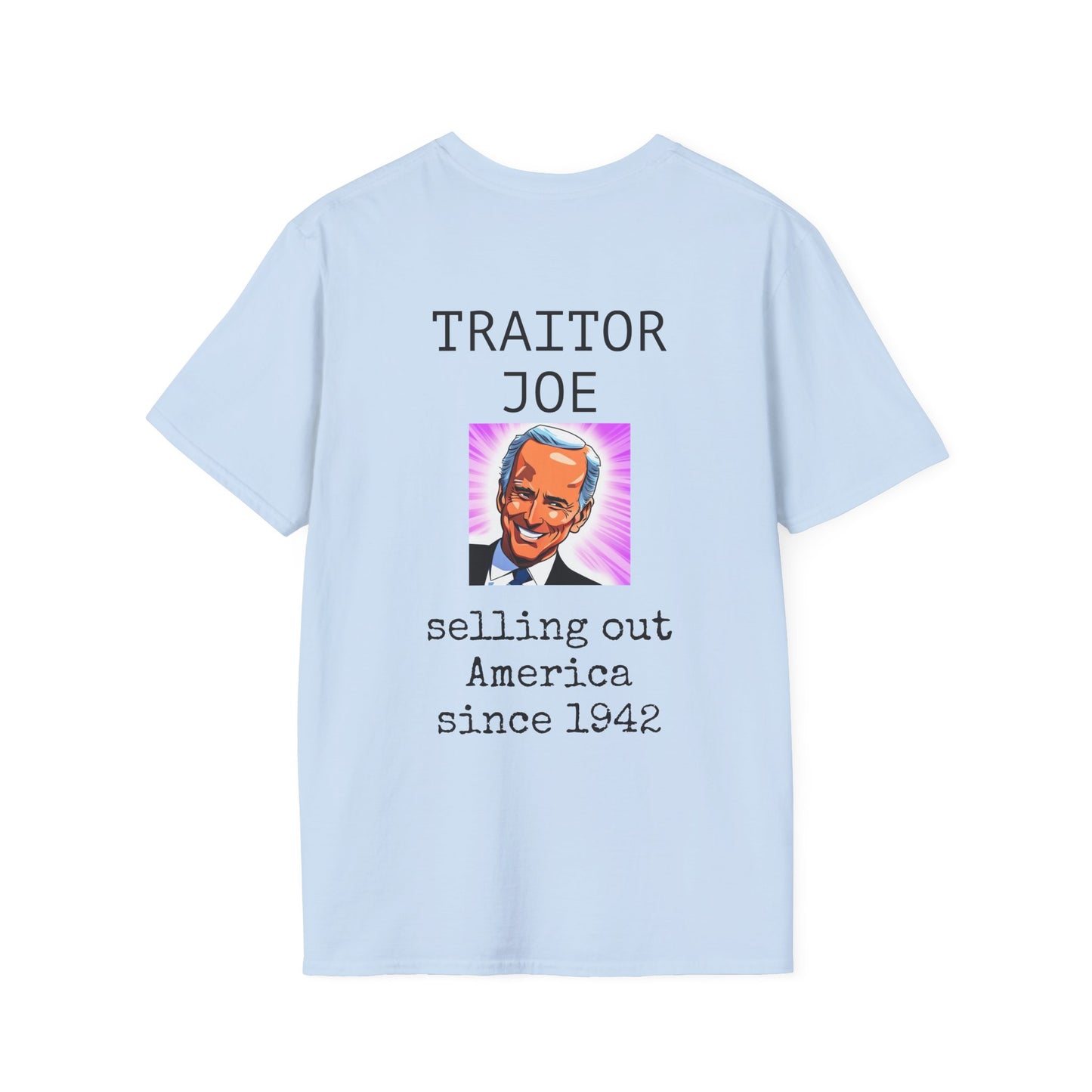 TRAITOR JOE Unisex Softstyle T-Shirt